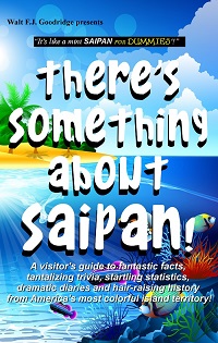 There's Something About Saipan book cover