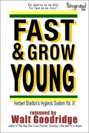Fast & Grow Young!