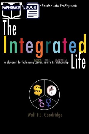 The Integrated Life (FREE!)