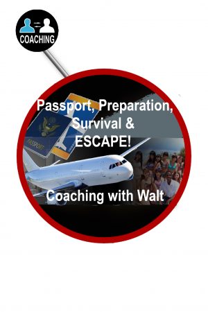 Coaching: Passport, Preparation, Survival & Escape!