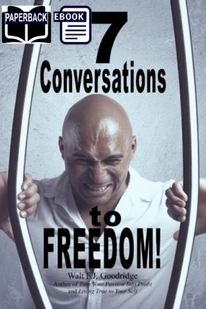 7 Conversations to Freedom (FREE!)