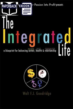 The Integrated Life (FREE!)