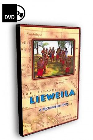 Lieweila: A Micronesian Story -The Carolinians (DVD)