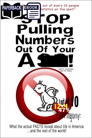 Stop Pulling Numbers Out of Your A$$