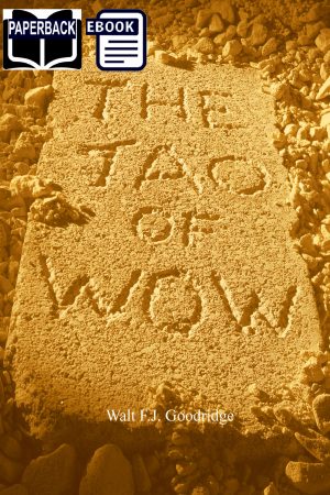 The Tao of Wow