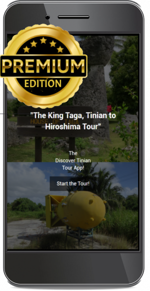 COMING SOON! Tinian Tour App PREMIUM EDITION!