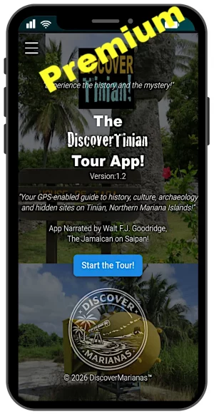 Tinian Tour App PREMIUM EDITION! 2026!
